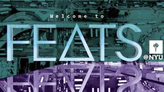 Highways and bridges shot from above with the text "Welcome to FEATS @NYU"